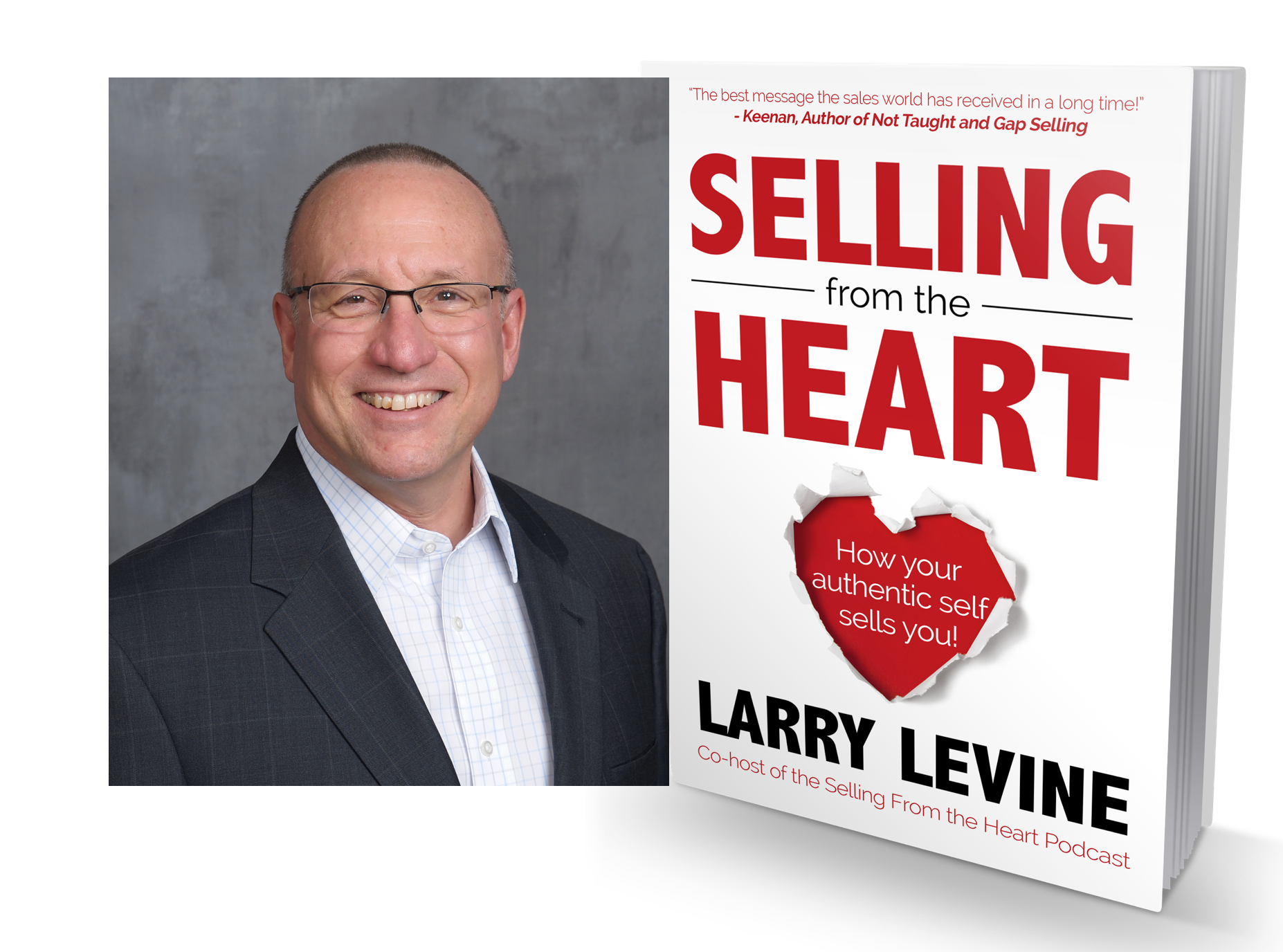 Selling From The Heart With Larry Levine